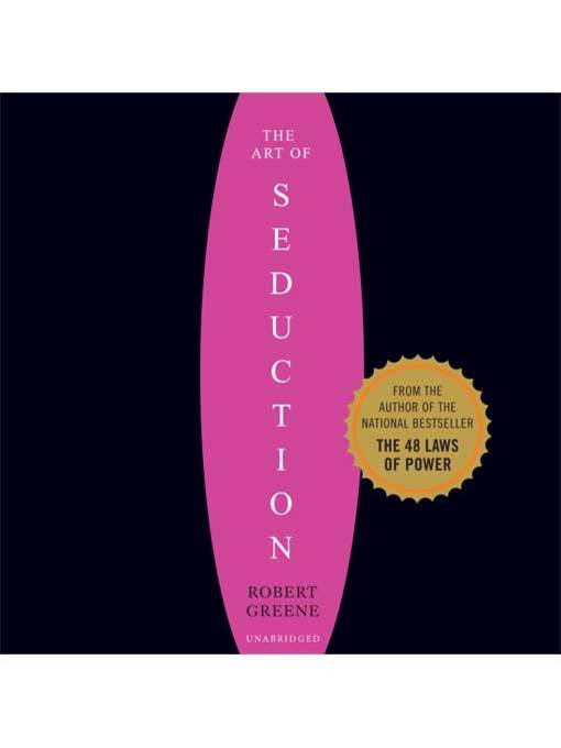 Title details for The Art of Seduction (Unabridged) by Robert Greene - Available